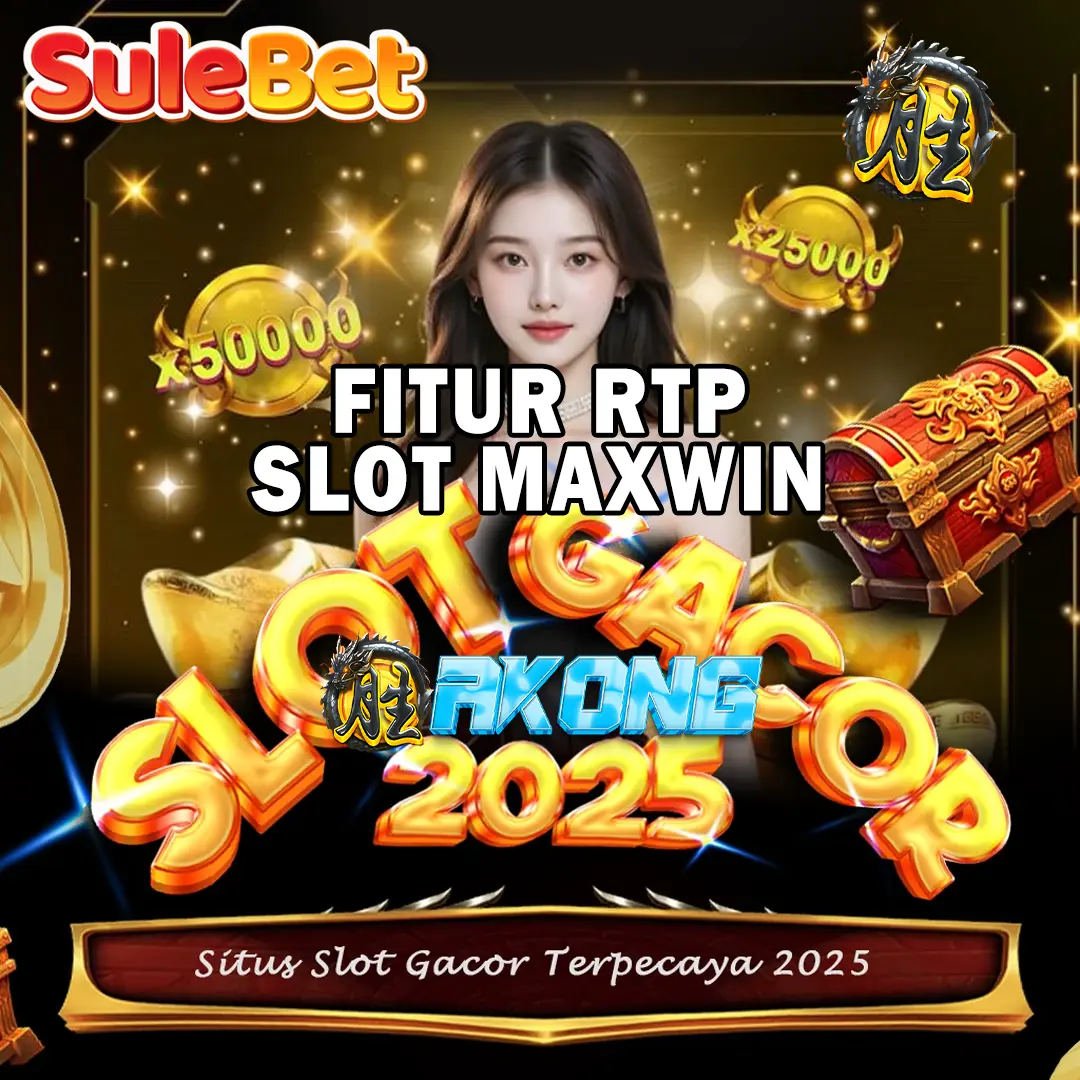 situs slot gacor fitur rtp maxwin terbaru